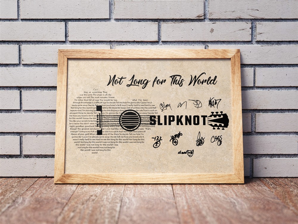 Slipknot - Not Long For This World