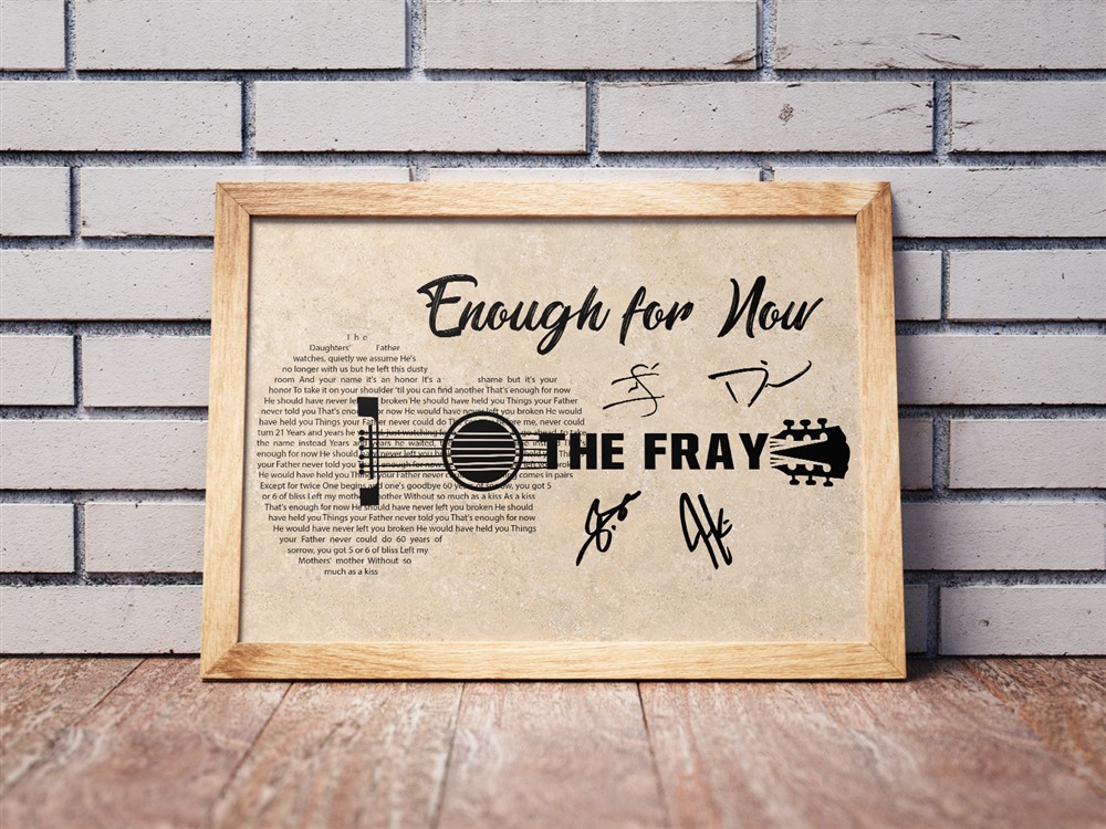 The Fray - Enough For Now