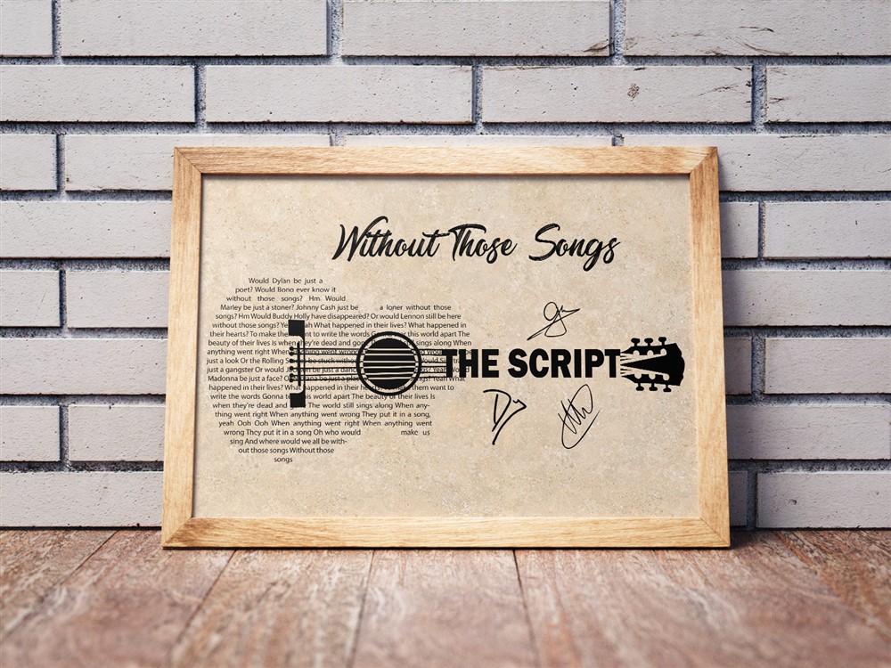 The Script - Without Those Songs
