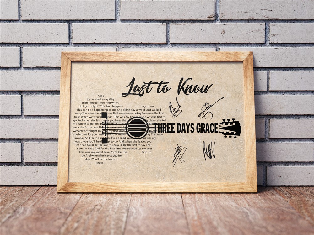 Three Days Grace - Last To Know