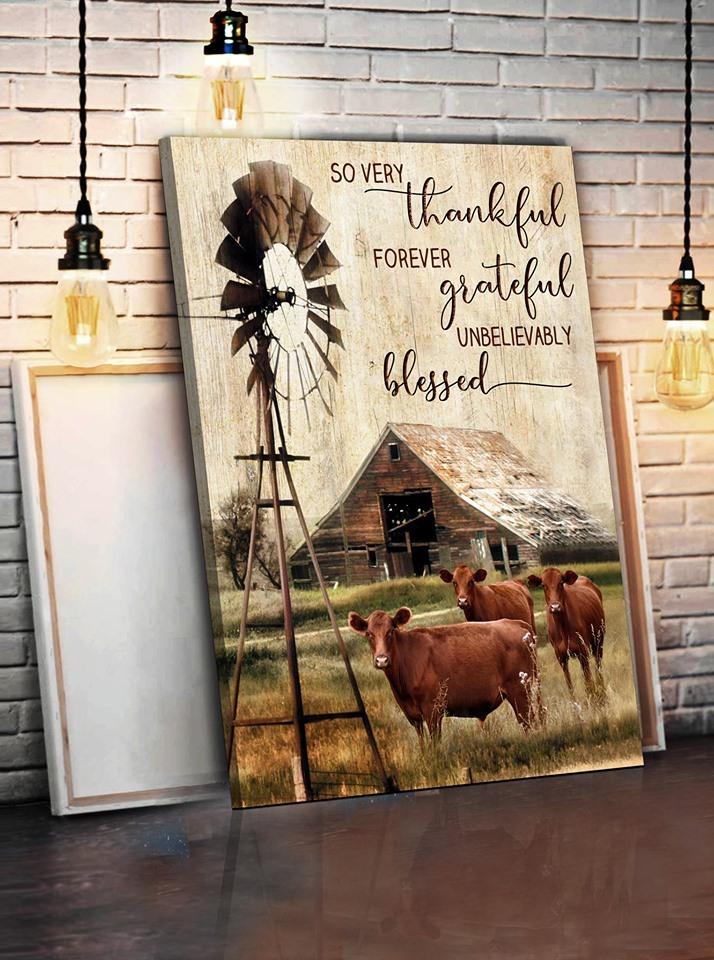 Thankful Forever Grateful Unbelievably Blessed Farm Life Poster Canvas