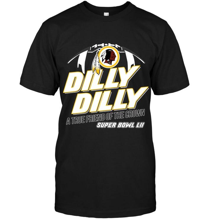Washington Redskins Dilly Dilly True Friend Of Crown National Champions Shirt