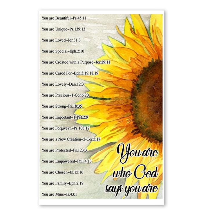 You Are Who God Says You Are Sunflower Poster New Style