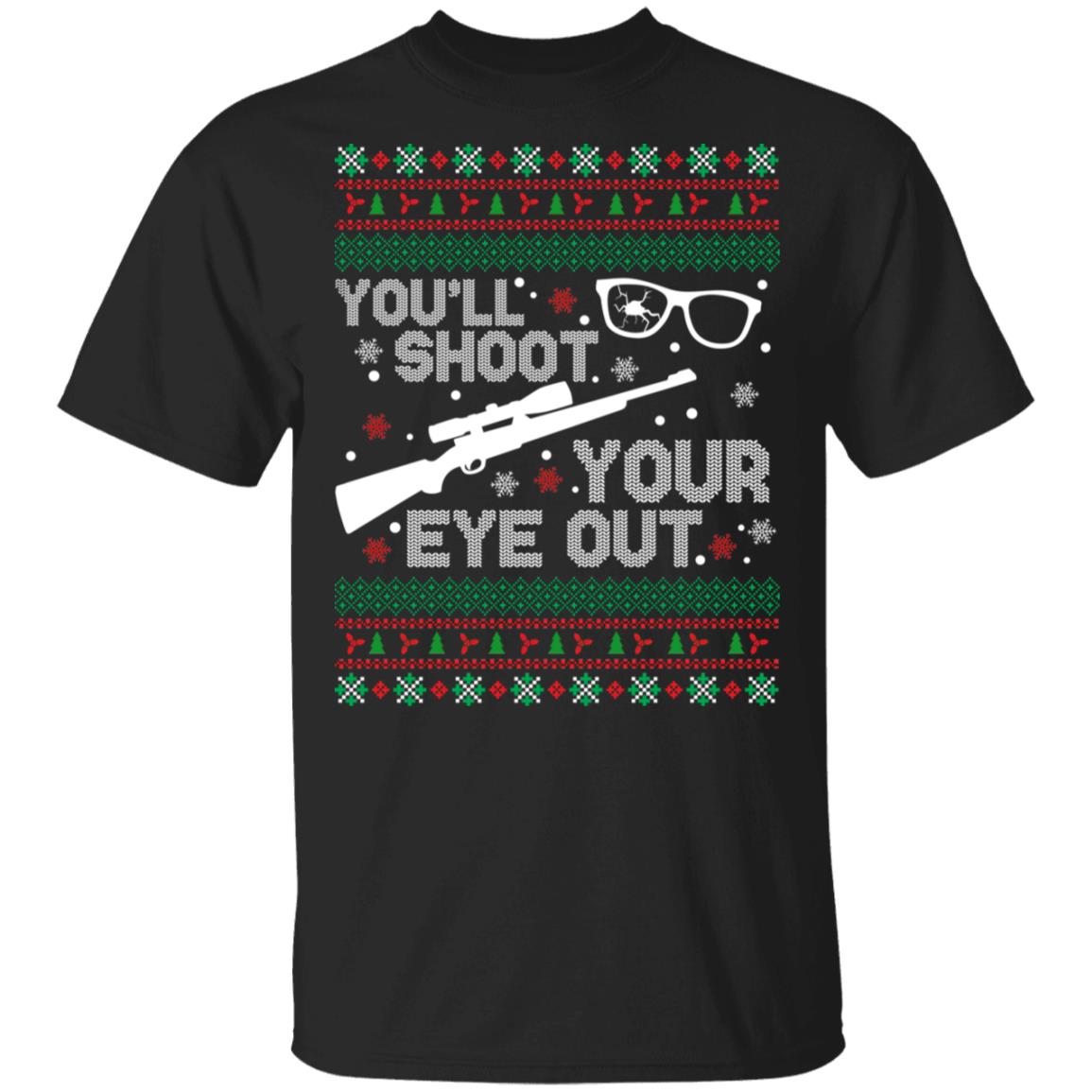 Youll Shoot Your Eye Our Christmas Sweatshirt